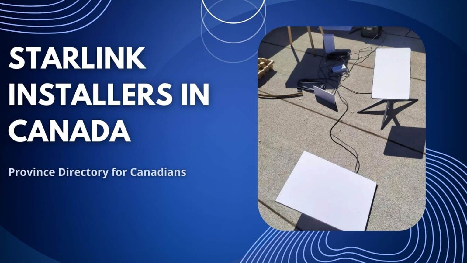 Starlink Installers in Canada - Province Directory 2026